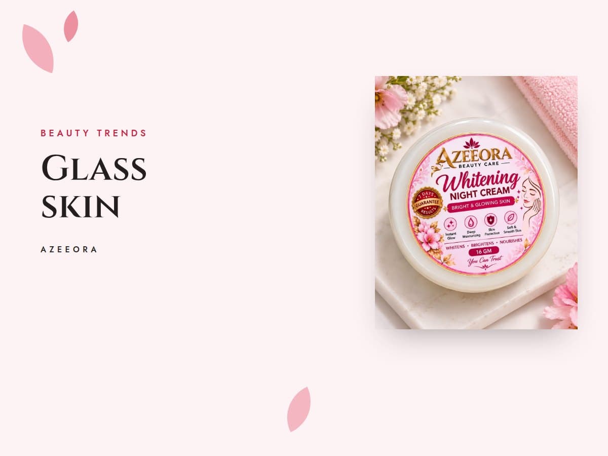 Glass skin routine